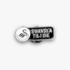 Swans Til I Die Pin Badge 23-24
