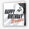Swans Happy Birthday Brother Card 23-24
